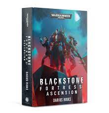 Blackstone Fortress: Ascension