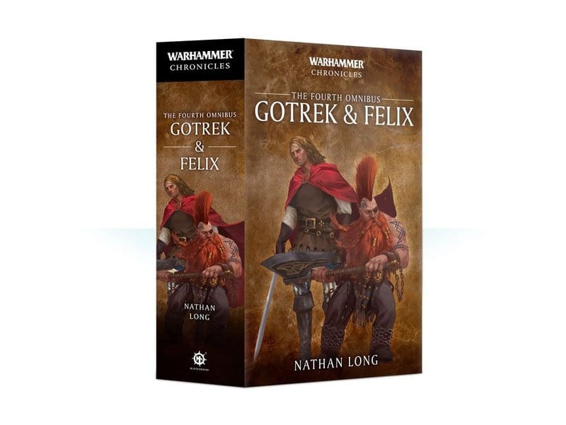 Gotrek & Felix: The Fourth Omnibus